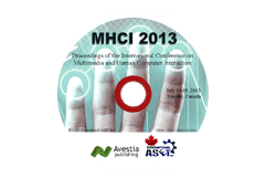 Proceedings of the International Conference on Multimedia and Human-Computer Interaction (MHCI’13)
